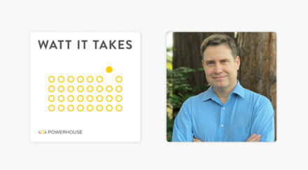 Watt It Takes podcast featuring Terabase Co-Founder & CEO Matt Campbell