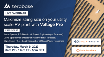 Webinar Recording: Maximize string size on your utility scale PV plant with PlantPredict’s Voltage Pro