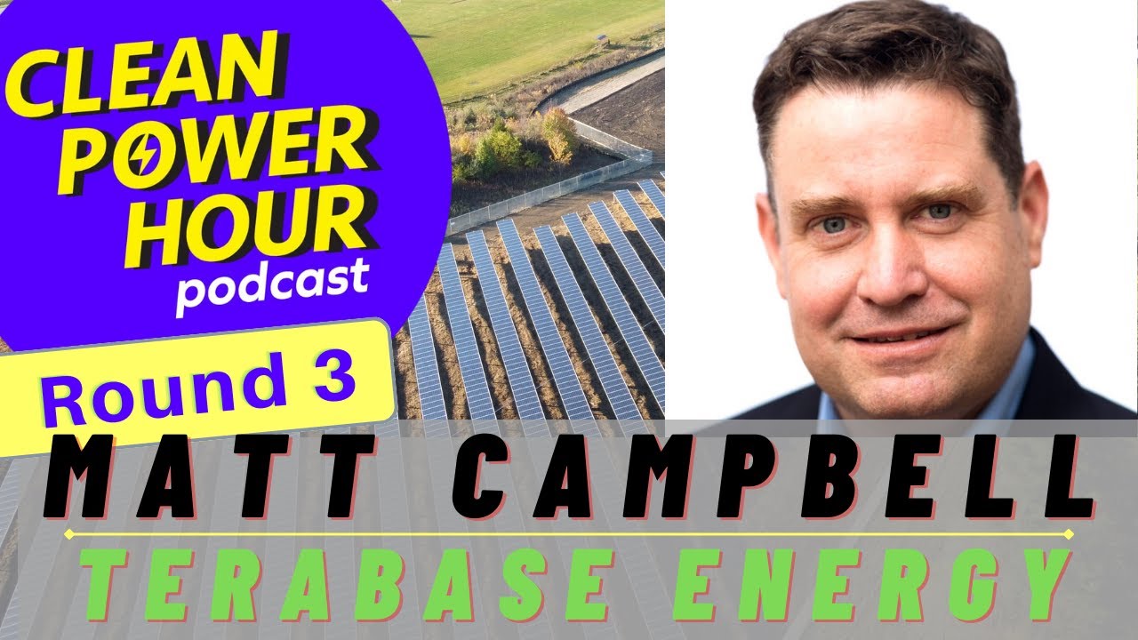 Clean Power Hour Episode 165: Solar Construction Automation with Matt Campbell
